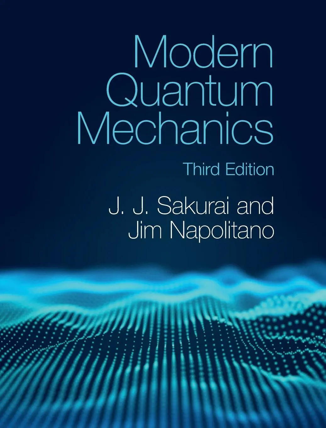 Cover: 9781108473224 | Modern Quantum Mechanics | J. J. Sakurai (u. a.) | Buch | Gebunden